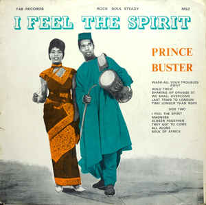 PRINCE BUSTER - I FEEL THE SPIRIT